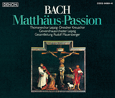 J.S.バッハ：《マタイ受難曲》BWV 244 (ドレスデン、ルカ教会1970)