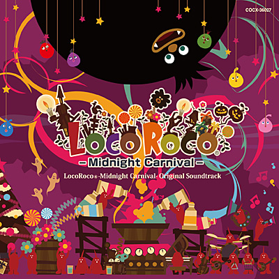 ロコロコのうた ミッドナイトカーニバル Original Soundtrack【CD-EXTRA】