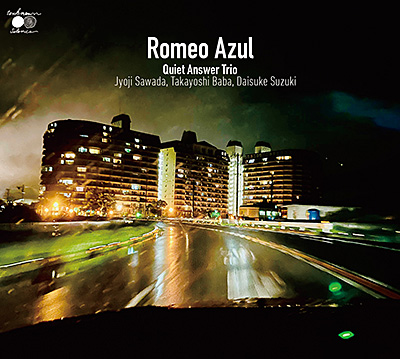 Quiet Answer Trio / Romeo Azul