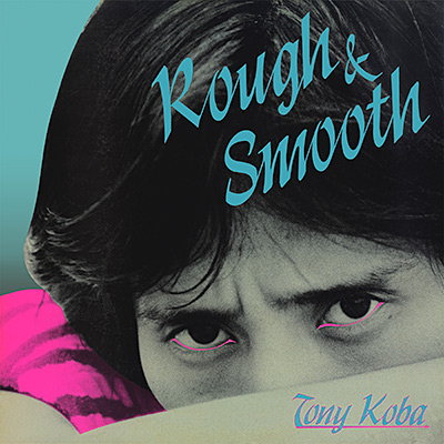 トニー木庭 / Rough & Smooth/VA_JAZZ