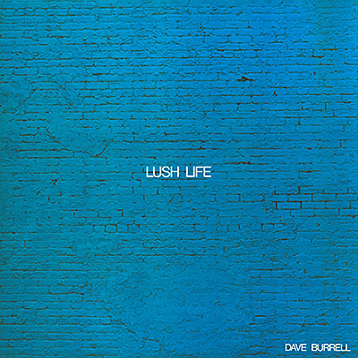 Dave Burrell / Lush Life/VA_JAZZ
