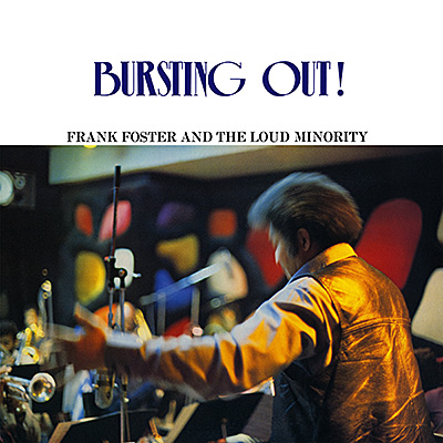 Frank Foster and the Loud Minority / Bursting Out!/VA_JAZZ