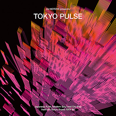 DJ NOTOYA Presents TOKYO PULSE