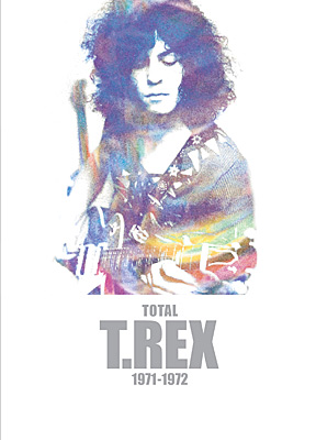 TOTAL T.REX 1971-1972 | 商品情報 | 日本コロムビアオフィシャルサイト