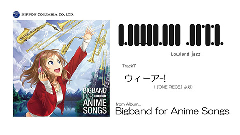 Lowland Jazz / Bigband for Anime Songs