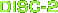 DISC-2